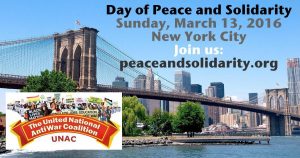 UNAC Day of Peace and Solidarity March 13, 2016